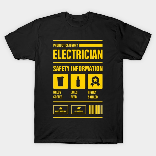 Electrician Safety Information T-Shirt by MeatMan